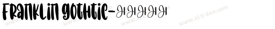 Franklin gothtic字体转换